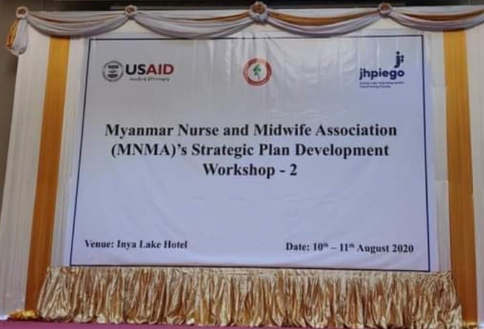 USAID နှင့် Jhpiego (Essential Health Project) အကူအညီဖြင့် ပြုလုပ်သော MNMA’s Strategic Plan Development Workshop ဖွင့်ပွဲအခမ်းအနား (Feb, August)