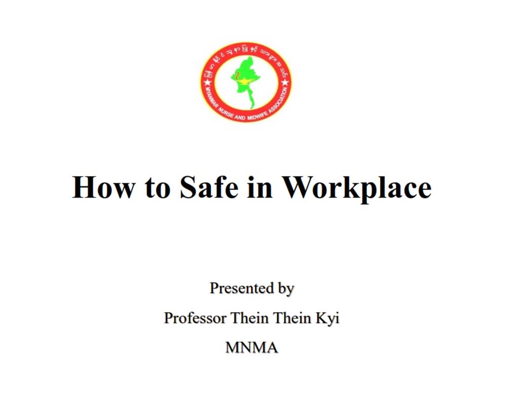 How to safe in Workplace MNMA